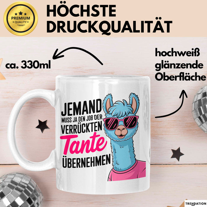 Tante Patentante Nichte Neffe Sarkasmus Tasse Becher Geschenk Lustige Geschenkidee Spruch Den Job Der Verrückten Tante Weiß Trendation