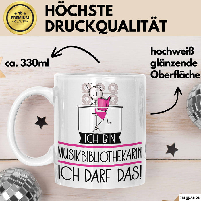 Geschenk für Musikbibliothekarin Tasse Lustige Geschenkidee Geburtstag Ich Bin Musikbibliothekarin Ich Darf Das Weiß Trendation