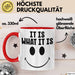 Spruch Tasse Geschenk It Is What It Is Geschenkidee Becher Rot Trendation
