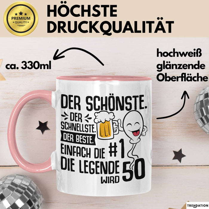 50. Geburtstag Tasse Geschenk Der Schönste Der Schnellste Spermium 50Er Geburtstag Mann Vater Papa Rosa Trendation
