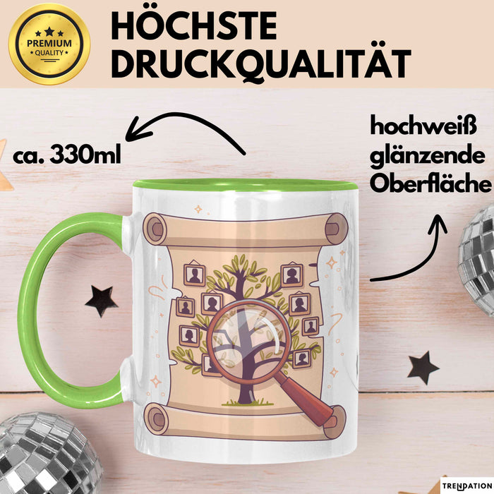 Genealoge Tasse Geschenk Lustige Geschenkidee Spruch Für Stammbaum Forscher Grün Trendation