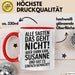 Susanne Tasse Geschenk Alle Sagten Das Geht Nicht Aber Dann Kam Susanne Und Hat Es Einfach Gemacht Geschenkidee Becher mit Name Rot Trendation