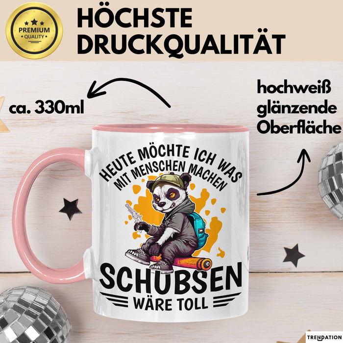 Lustige Tasse Waschbär Heute Möchte Ich Was Mit Menschen Machen Schubsen Wäre Toll Sarkasmus Ironier Humor Kaffee-Becher Rosa Trendation