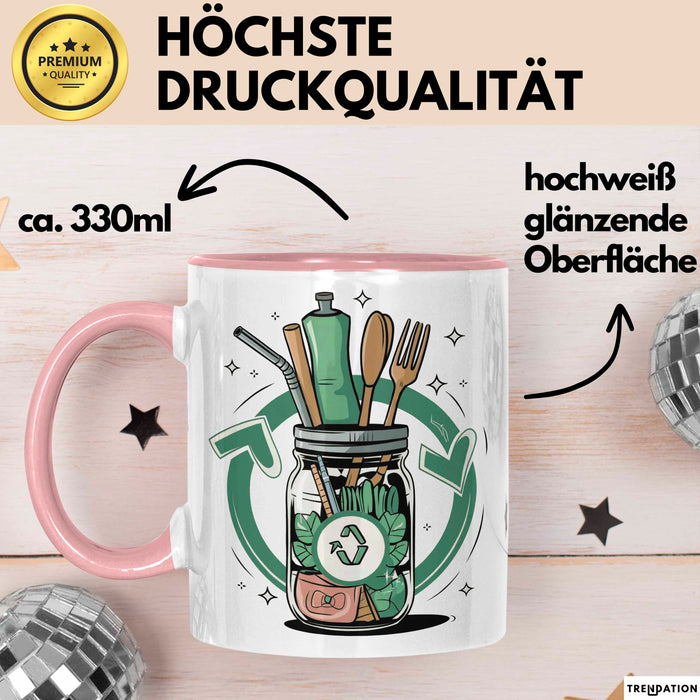 Zero Waste Befürworter Tasse Geschenk Lustige Geschenkidee Spruch Für Müllfrei Fans Rosa Trendation