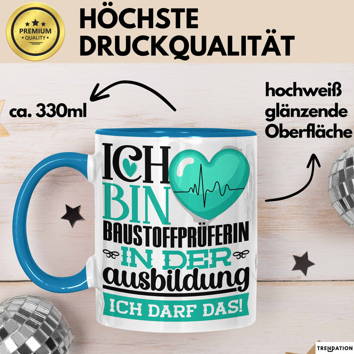 Baustoffprüferin Ausbildung Start Geschenk Tasse Ich Bin Baustoffprüferin In Der Ausbildung Ich Darf Das Kaffee-Becher Geschenkidee Blau Trendation