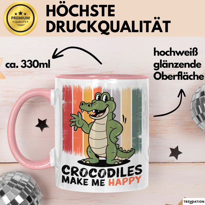 Krokodil Tier Tasse Geschenk Lustige Geschenkidee Spruch Krokodile Machen Mich Glücklich Rosa Trendation