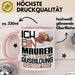 Maurer Ausbildung Tasse Geschenk Ich Bin Maurer In Der Ausbildung Ich Darf Das Geschenkidee Spruch Rosa Trendation