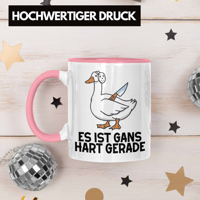 Dank Meme Tasse Ganz Gans Besitzer Wortspiel Es Ist Gans Hart Gerade Geschenkidee Depressionen Rosa Trendation