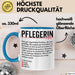 Pflege Krankenschwester Wertschätzung Tasse Geschenk Lustige Geschenkidee Spruch Pflegerin Blau Trendation