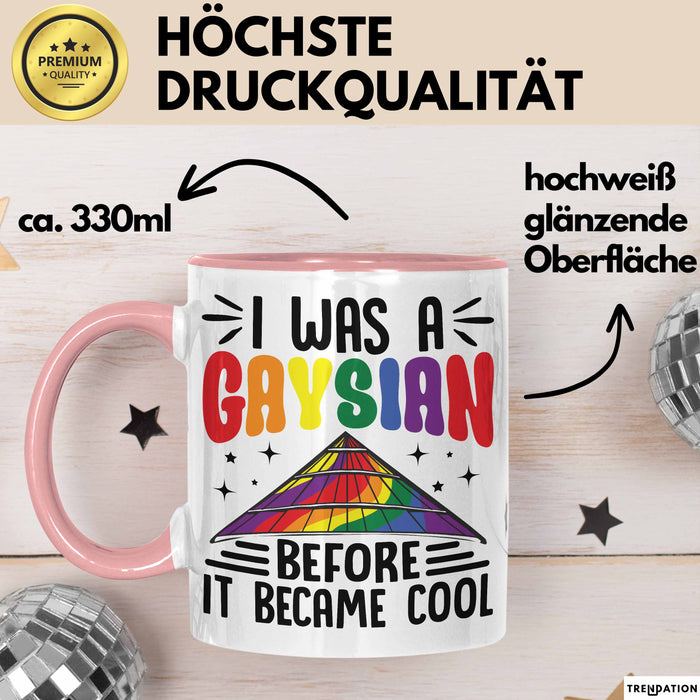 Asiate Schwul Tasse Geschenk I Was Gaysian Before It Became Cool Geschenkidee Lgbtq Gay Lesbian Becher Rosa Trendation