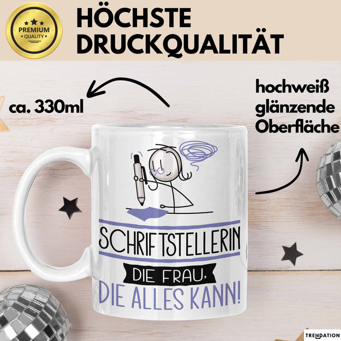 Schriftstellerin Geschenk Tasse Becher Die Frau Die Allen Kann Geschenkidee für eine Schriftstellerin Lustig Weiß Trendation