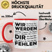 Büro Arbeit Kollege Tasse Geschenk Lustige Geschenkidee Spruch Wir Werden Dir Fehlen Rot Trendation