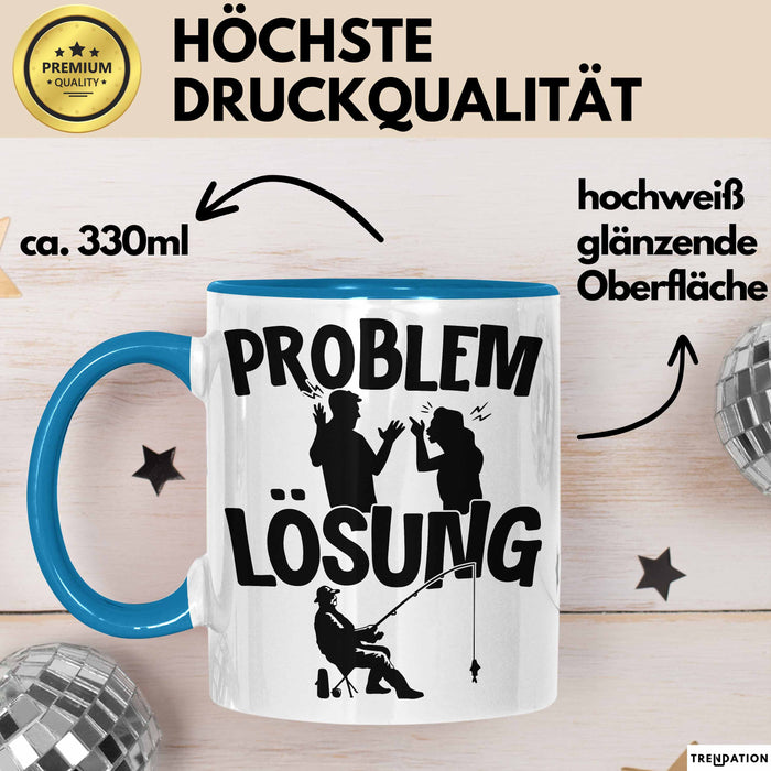 Angler Tasse Geschenk für Fischer Angler Männer Geschenkidee Problem und Lösung Angeln Blau Trendation