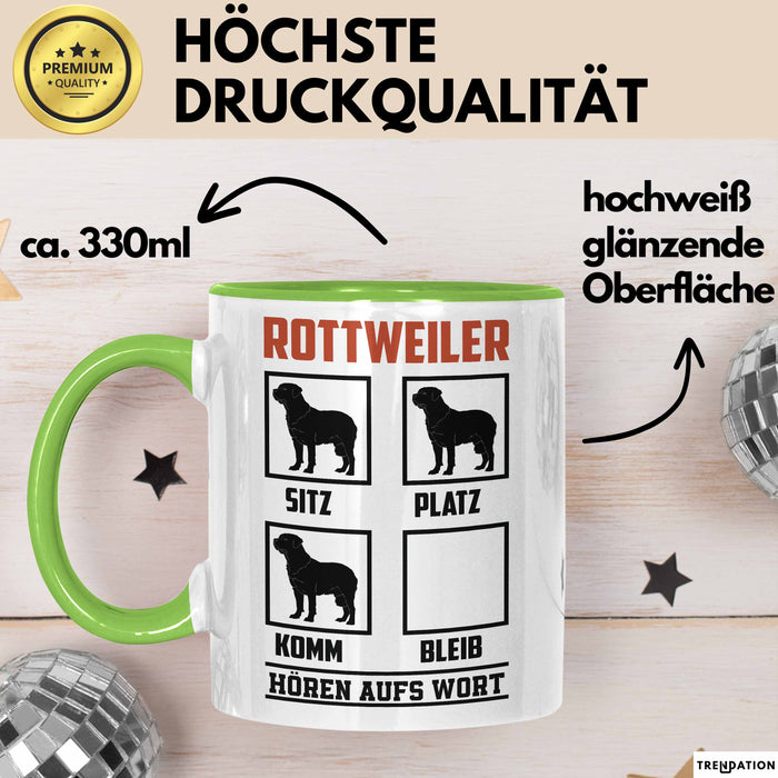 Rottweiler Hören Aufs Wort Tasse Geschenk Rottweiler Besitzer Mama Becher Grün Trendation