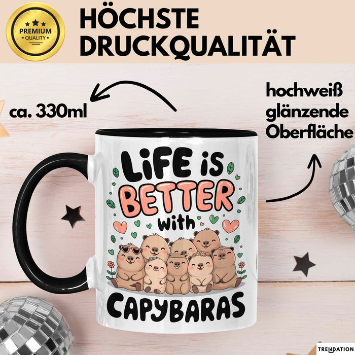 Capybara Tier Tasse Geschenk Lustige Geschenkidee Spruch Life Is Better With Capybaras Trendation