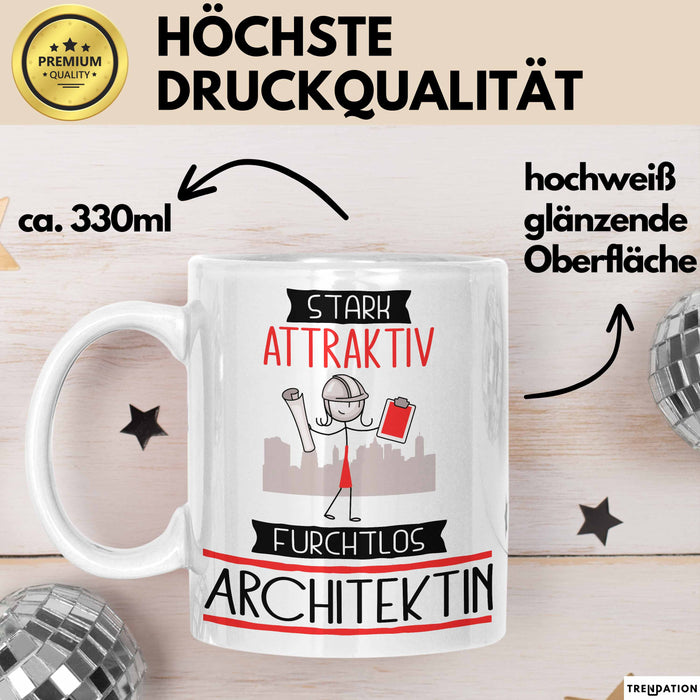 Architektin Tasse Geschenk Becher Stark Attraktiv Furchtlos Architektin Lustige Geschenkidee Weiß Trendation