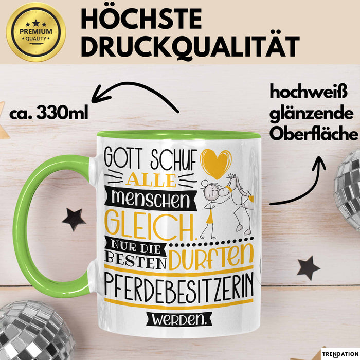 Pferdebesitzerin Geschenk Becher Tasse Gott Schuf Alle Menschen Gleich Nur Die Besten Durfeten Pferdebesitzerin Werden Geschenkidee Lustig Grün Trendation