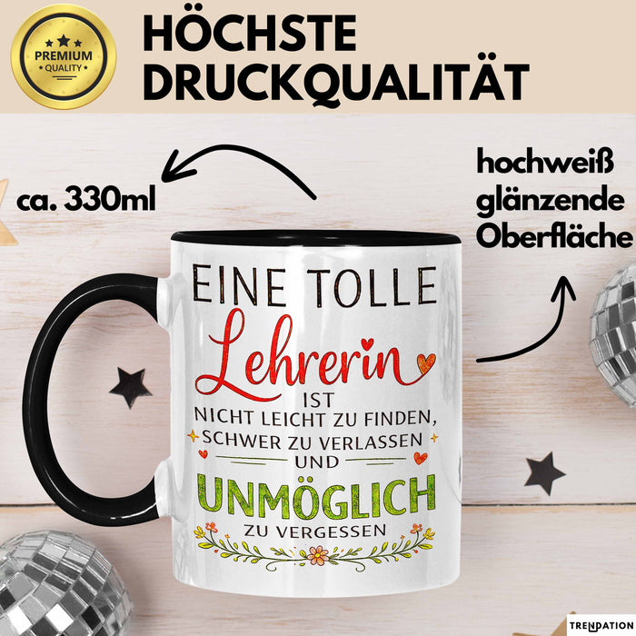 Unterricht Lehrer Wertschätzung Tasse Geschenk Lustige Geschenkidee Spruch Eine Tolle Lehrerin Ist Nicht Leicht Zu Finden Trendation