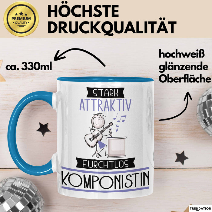 Komponistin Tasse Geschenk Becher Stark Attraktiv Furchtlos Komponistin Lustige Geschenkidee Blau Trendation