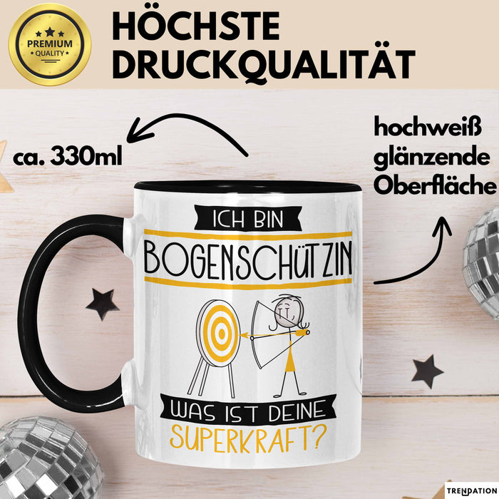 Bogenschützin Geschenk Tasse Ich Bin Bogenschützin Was Ist Deine Superkraft Geschenkidee Lustig Geburtstag Weihnachten Schwarz Trendation