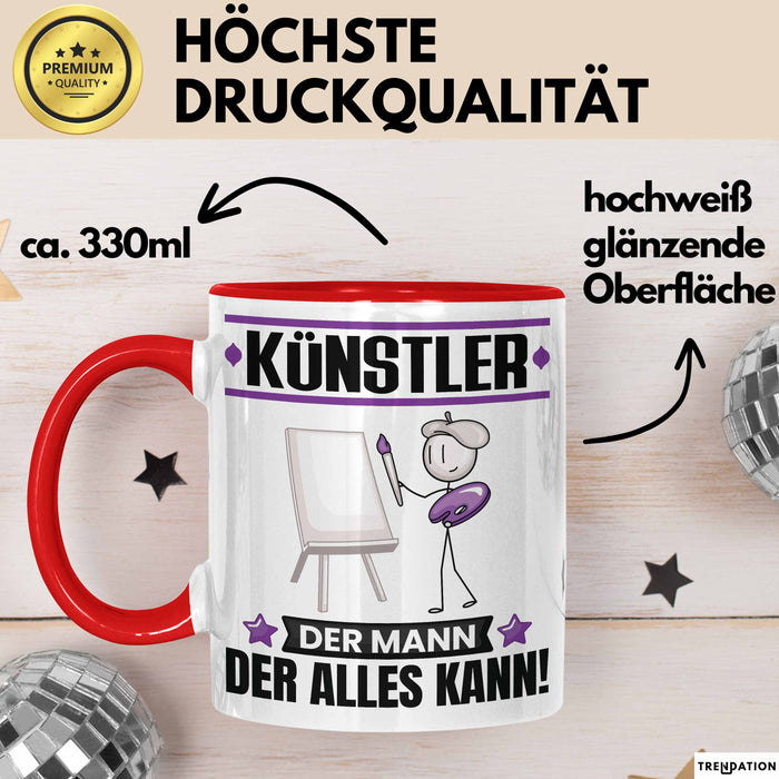 Künstler Tasse Geschenk für Künstler Der Mann Der Alles Kann Geschenkidee zum Geburtstag Rot Trendation