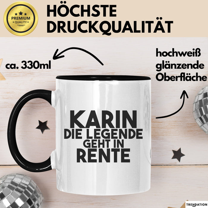 Karin Tasse Karin – Die Legende Geht In Rente Geschenk
