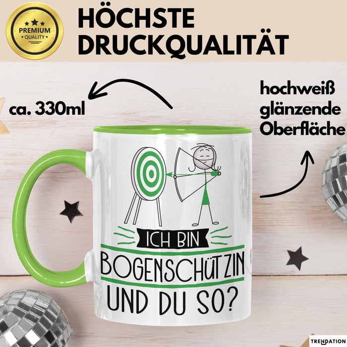 Bogenschützin Tasse Geschenk Ich Bin Bogenschützin Und Du So Geschenkidee Lustiger Spruch Becher Grün Trendation