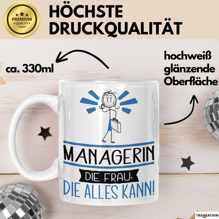 Managerin Geschenk Tasse Becher Die Frau Die Allen Kann Geschenkidee für eine Managerin Lustig Weiß Trendation