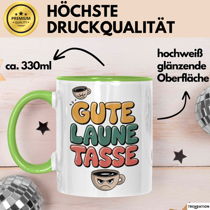 Sarkasmus Tasse Geschenkidee Gute Laune Tasse Sarkastische Grün Trendation