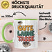 Sarkasmus Tasse Geschenkidee Gute Laune Tasse Sarkastische Grün Trendation
