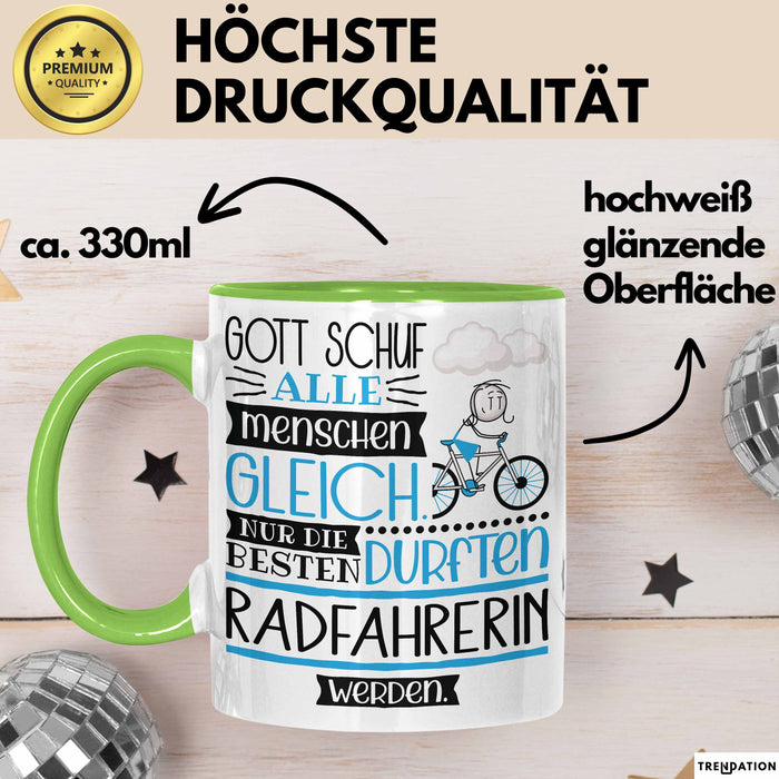 Radfahrerin Geschenk Becher Tasse Gott Schuf Alle Menschen Gleich Nur Die Besten Durfeten Radfahrerin Werden Geschenkidee Lustig Grün Trendation