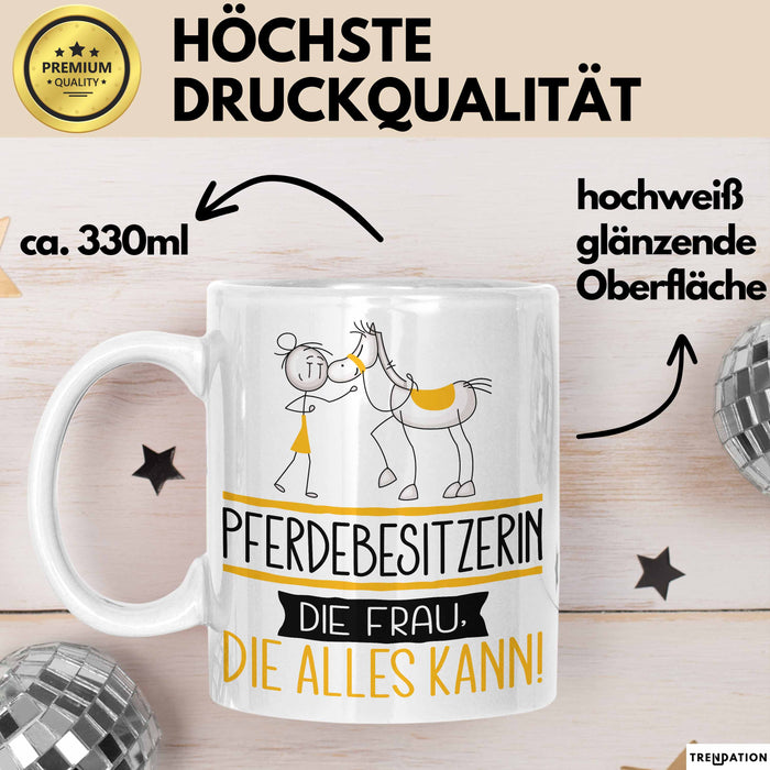 Pferdebesitzerin Geschenk Tasse Becher Die Frau Die Allen Kann Geschenkidee für eine Pferdebesitzerin Lustig Weiß Trendation