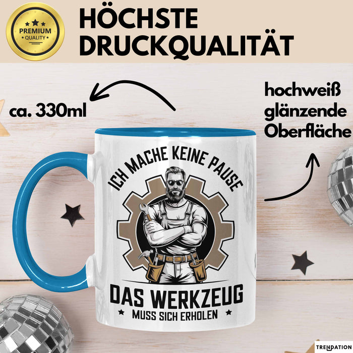 Handwerker Tasse Geschenk Werkzeug Braucht Erholung Geschenk Blau Trendation