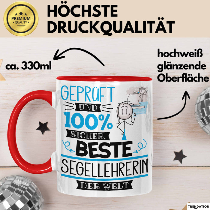 Beste Segellehrerin Der Welt Tasse Geschenk für Eine Segellehrerin Geprüft Und Sicher Geschenkidee Geburtstag Weihnachten Rot Trendation