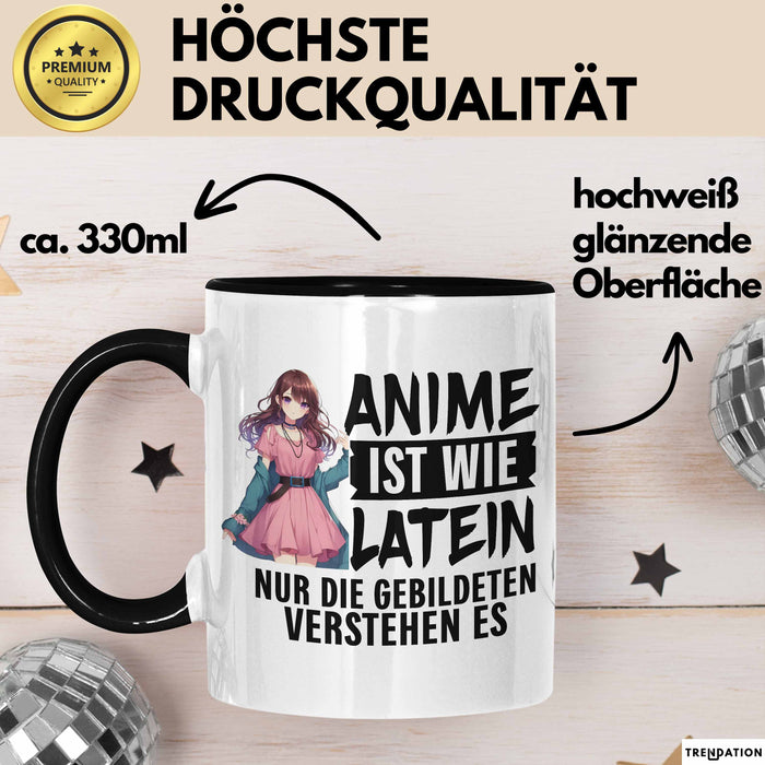 Anime-Liebhaber Tasse Geschenk Anime Ist Wie Latein Nur Die Gebildeten Verstehen Es Trendation