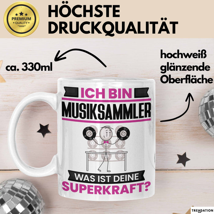 Musiksammler Tasse Geschenk für Musiksammler Geburtstag Lustiger Spruch Kaffee-Becher Was Ist Deine Superkraft Weiß Trendation