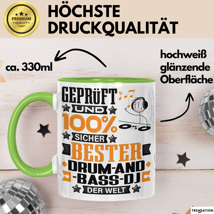 Drum-and-Bass-DJ Geschenk Lustiger Spruch für Drum-and-Bass-DJ Geschenkidee Bester Drum-and-Bass-DJ Der Welt Grün Trendation