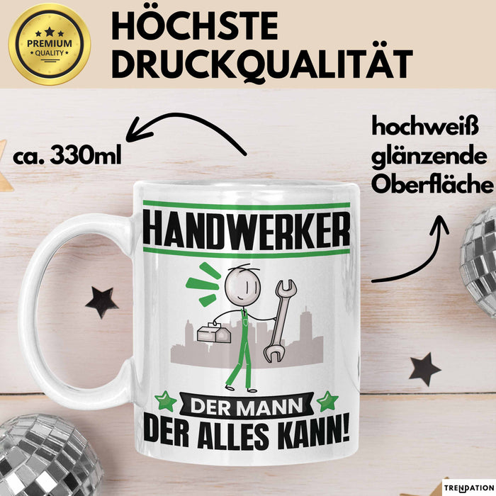 Handwerker Tasse Geschenk für Handwerker Der Mann Der Alles Kann Geschenkidee zum Geburtstag Weiß Trendation