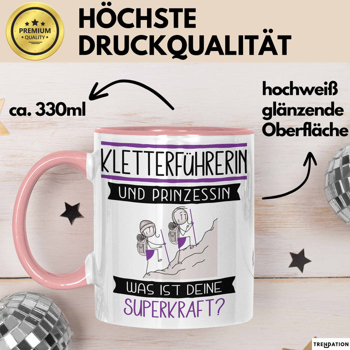 Kletterführerin Und Prinzessin Tasse Geschenk Für Eine Kletterführerin Geburtstag Was Ist Deine Superkraft Rosa Trendation