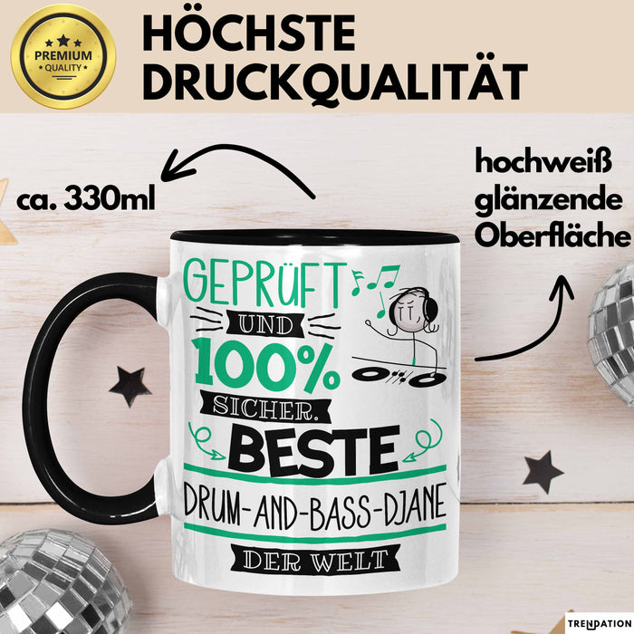 Beste Drum-and-Bass-DJane Der Welt Tasse Geschenk für Eine Drum-and-Bass-DJane Geprüft Und Sicher Geschenkidee Geburtstag Weihnachten Trendation