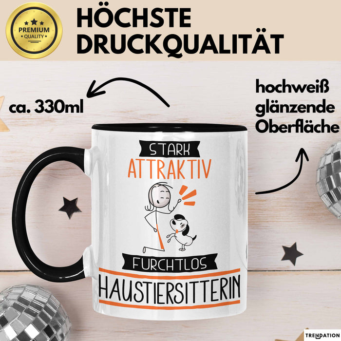 Haustiersitterin Tasse Geschenk Becher Stark Attraktiv Furchtlos Haustiersitterin Lustige Geschenkidee Trendation