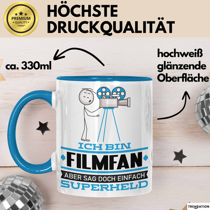 Filmfan Geschenk Tasse Ich Bin Filmfan Aber Sag Doch Einfach Superheld Lustige Geschenkdiee für Filmfan Kaffee-Becher Blau Trendation