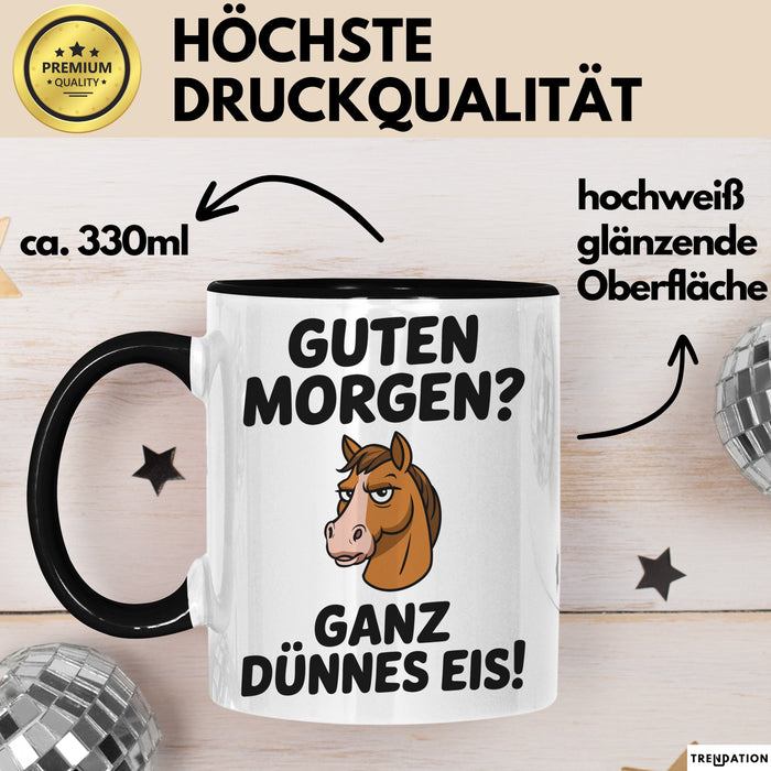 Morgen Tasse Geschenk Guten Morgen Ganz Duennes Eis Geschenkidee Lustig Schwarz Trendation