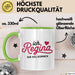 Regina Tasse Geschenk Ich Bin Vollkommen Regina Geschenkidee Geburtstag Grün Trendation