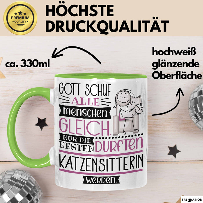 Katzensitterin Geschenk Becher Tasse Gott Schuf Alle Menschen Gleich Nur Die Besten Durfeten Katzensitterin Werden Geschenkidee Lustig Grün Trendation