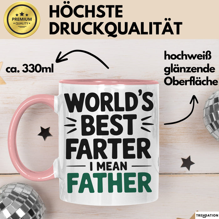 Vatertag Tasse Geschenk Worlds Best Farter I Mean Father Geschenkidee Papa Rosa Trendation