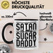 Satan Is My Sugar Daddy Geschenk Tasse Satanisten Kaffee-Becher Schwarz Trendation