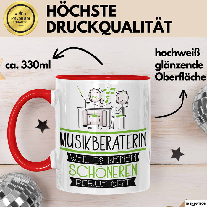Musikberaterin Weil Es Keinen Schöneren Beruf Gibt Tasse Geschenk für Eine Musikberaterin Lustig Rot Trendation
