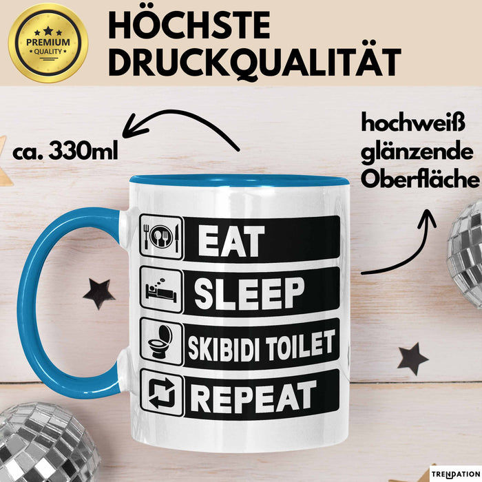Skibidi Toilet Tasse Geschenk Meme Eat Sleet Repeat Becher Geschenkdiee Blau Trendation