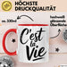 Frankreich Paris Französisch Tasse Geschenk Lustige Geschenkidee Spruch C'est La Vie Rot Trendation